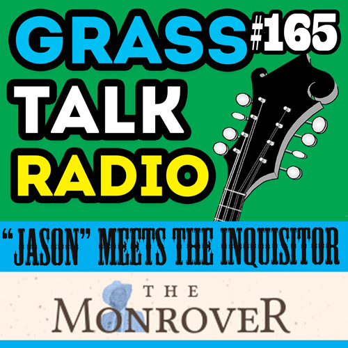 grasstalkradio.com episode 165